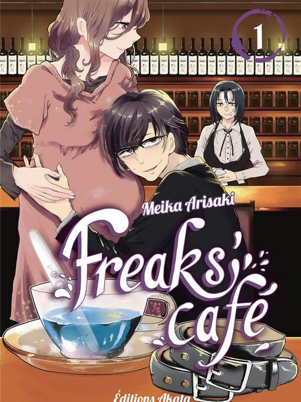 FREAKS' CAFE - TOME 1 - VOL01