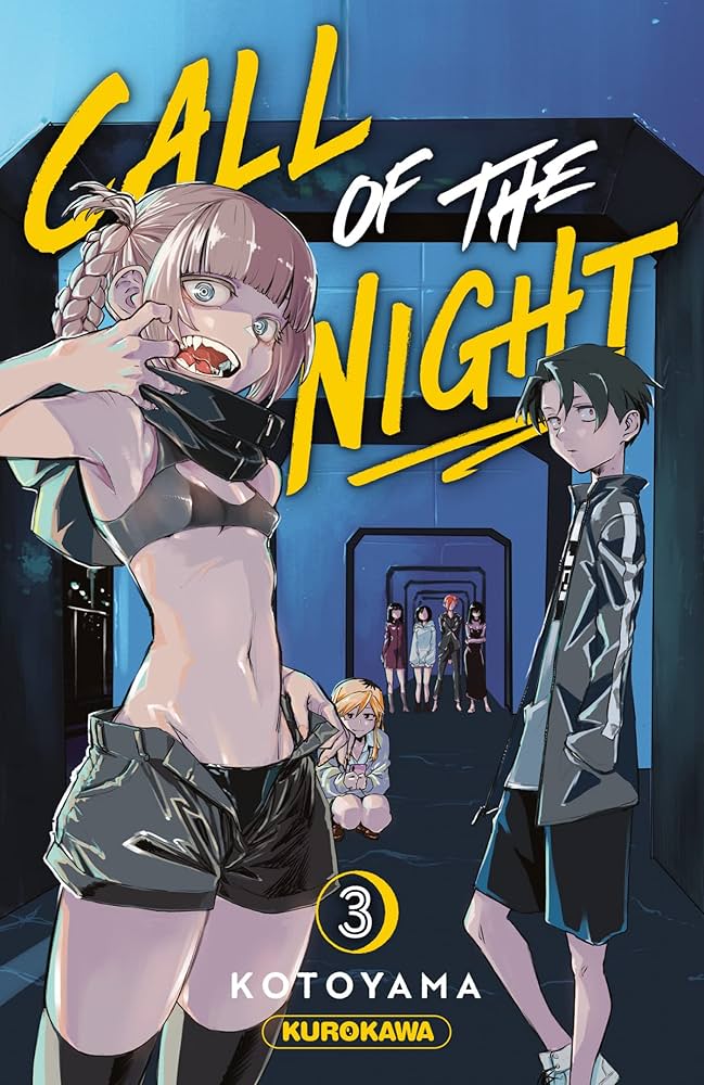 CALL OF THE NIGHT - TOME 3