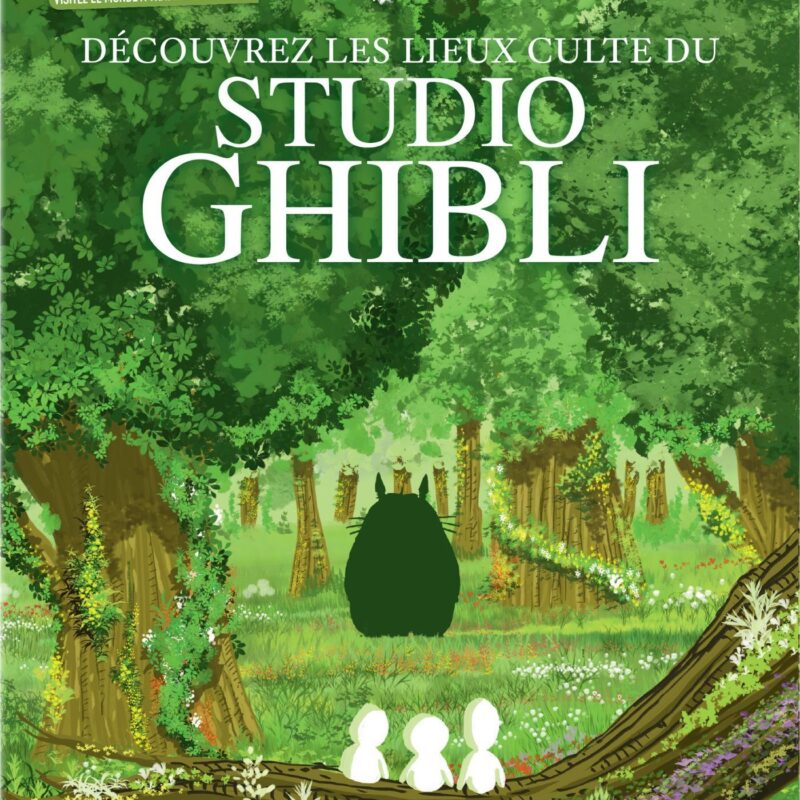 DESTINATION ANIMÉ ! DÉCOUVREZ LES LIEUX CULTE DU STUDIO GHIBLI DESTINATION ANIME ! VISITEZ LE JAPON