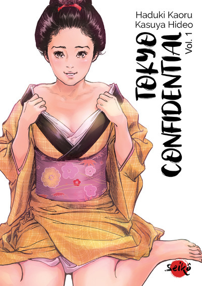 SEIKO - TOKYO CONFIDENTIAL - TOME 1 - VOL01