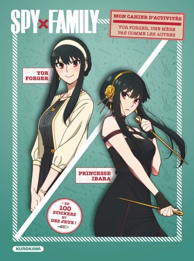 SPY X FAMILY - CAHIER D'ACTIVITÉS YOR