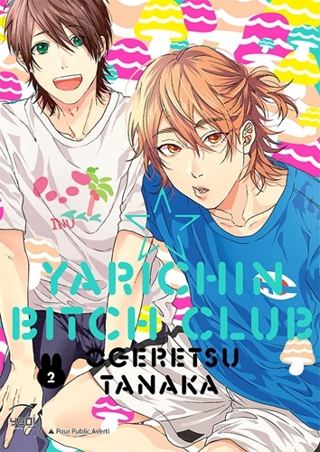 YARICHIN BITCH CLUB - TOME 02
