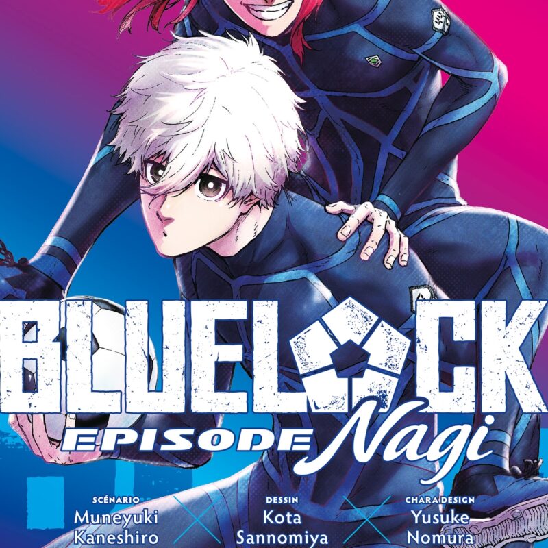 BLUE LOCK - EPISODE NAGI T05