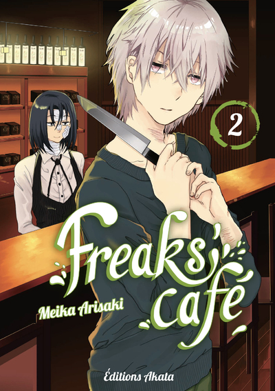 FREAKS' CAFÉ - TOME 2