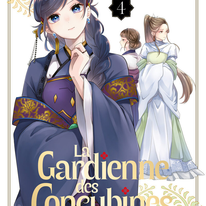 LA GARDIENNE DES CONCUBINES T04