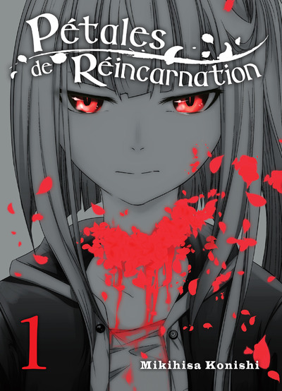 PETALES DE REINCARNATION T01 - VOL01