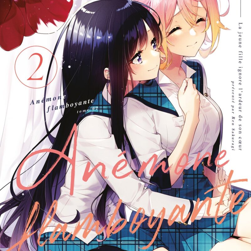 ANÉMONE FLAMBOYANTE - TOME 02