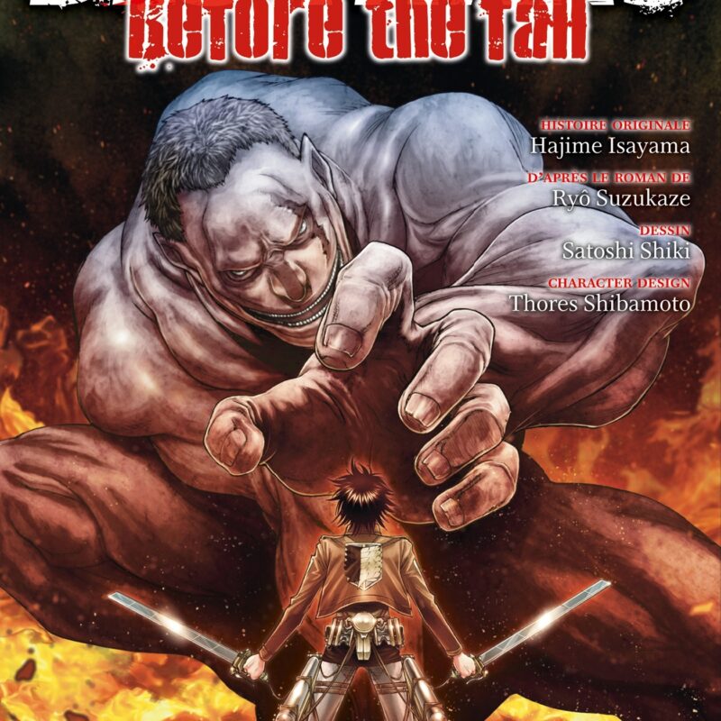 L'ATTAQUE DES TITANS - BEFORE THE FALL T17