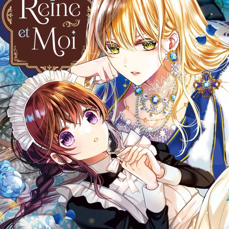 ENTRE LA REINE ET MOI T01