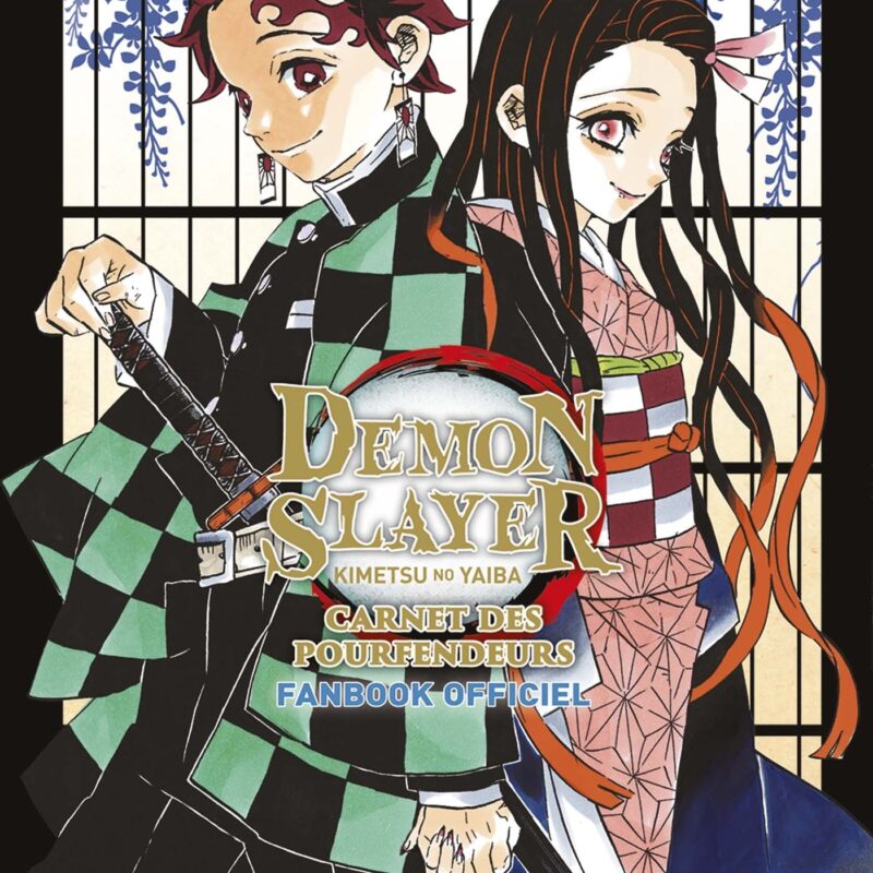 DEMON SLAYER : CARNET DES POURFENDEURS - FANBOOK OFFICIEL