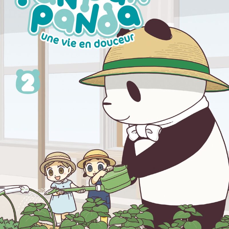 PAN'PAN PANDA, UNE VIE EN DOUCEUR T02