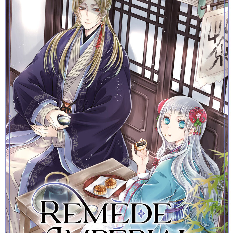 REMÈDE IMPÉRIAL - L'ÉTRANGE MÉDECIN DE LA COUR - TOME 3