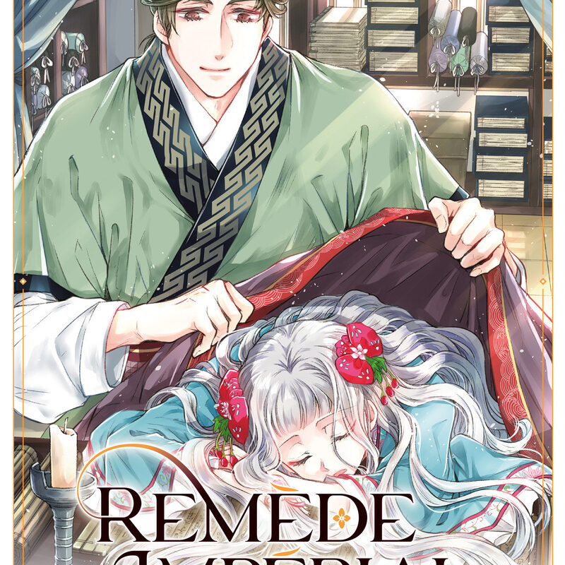 REMÈDE IMPÉRIAL - L'ÉTRANGE MÉDECIN DE LA COUR - TOME 4