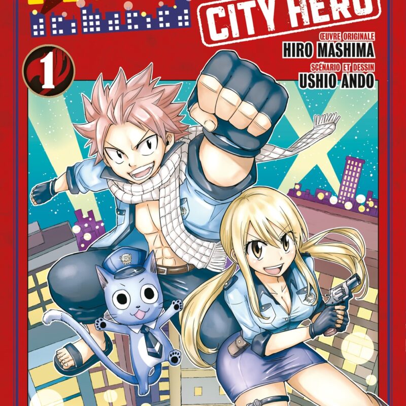FAIRY TAIL - CITY HERO T01