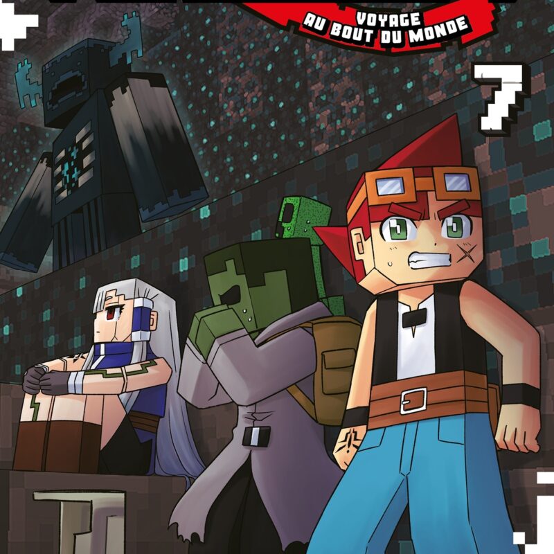 MINECRAFT, LE MANGA OFFICIEL - VOYAGE AU BOUT DU MONDE T07