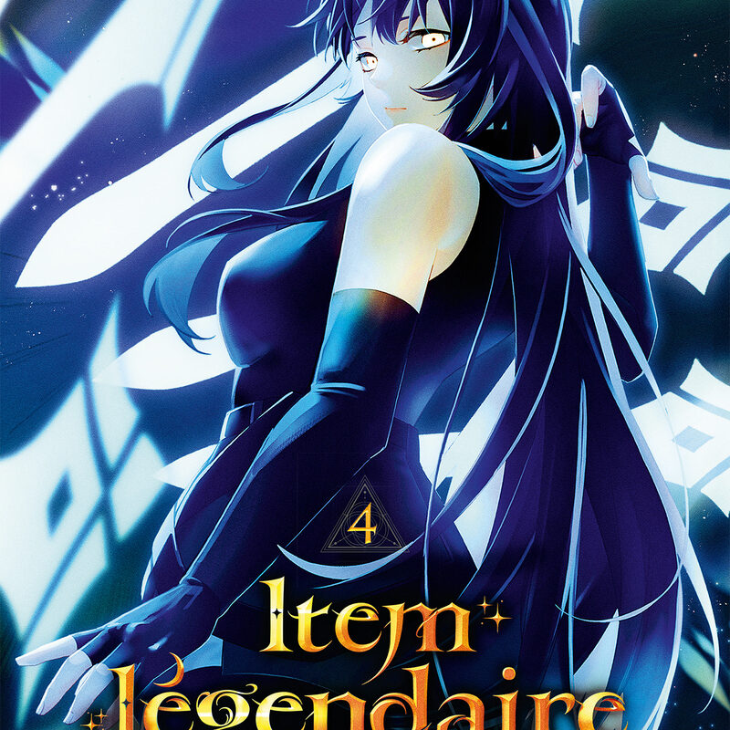 ITEM LÉGENDAIRE - TOME 4