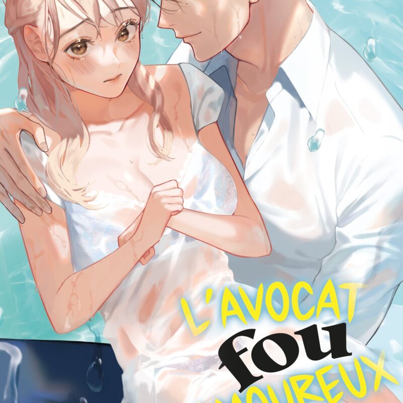 L'AVOCAT FOU AMOUREUX - TOME 02